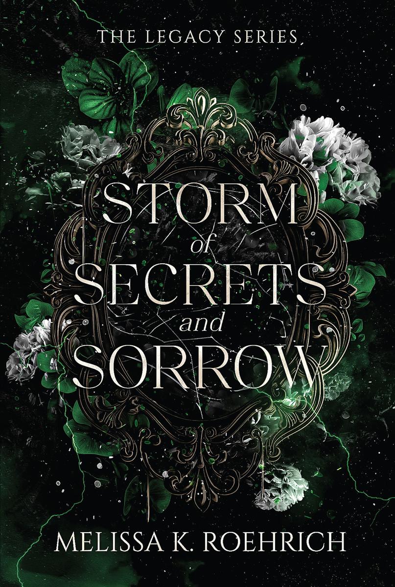 Storm of Secrets and Sorrow by Melissa K. Roehrich
