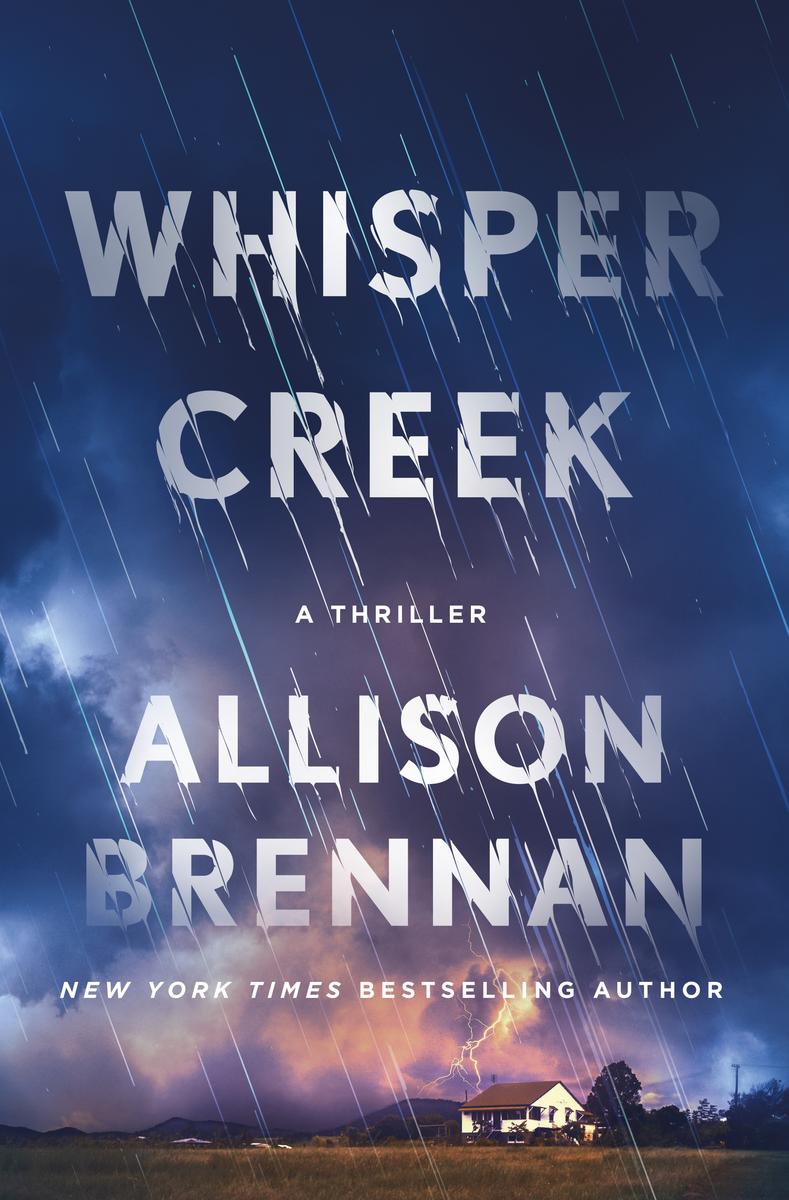 Whisper Creek: A Thriller by Allison Brennan (Preorder)