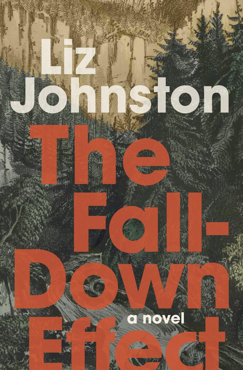 The Fall-Down Effect by Liz Johnston (Preorder)