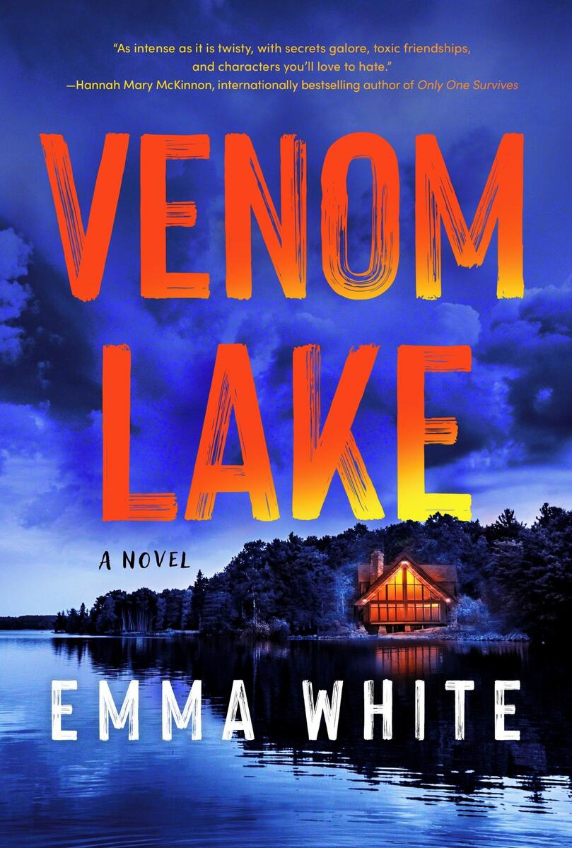 Venom Lake: A Novel by Emma White (Preorder)