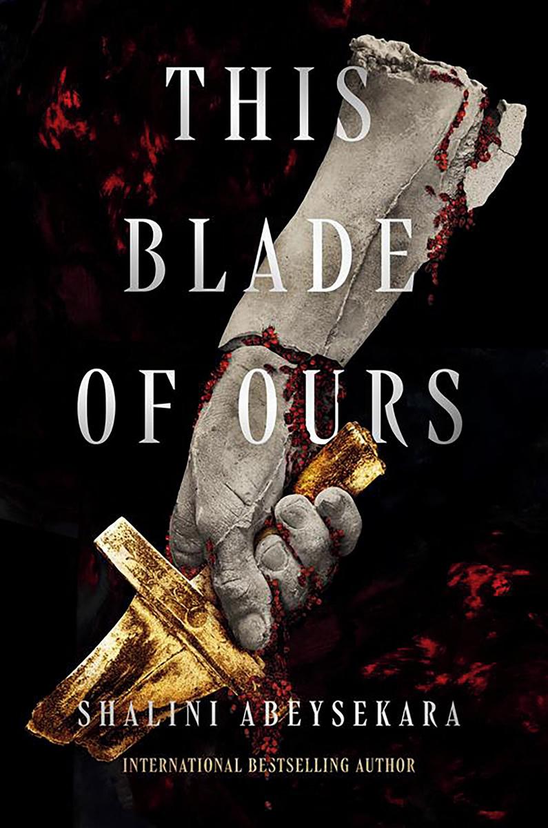 This Blade of Ours by Shalini Abeysekara (Preorder)