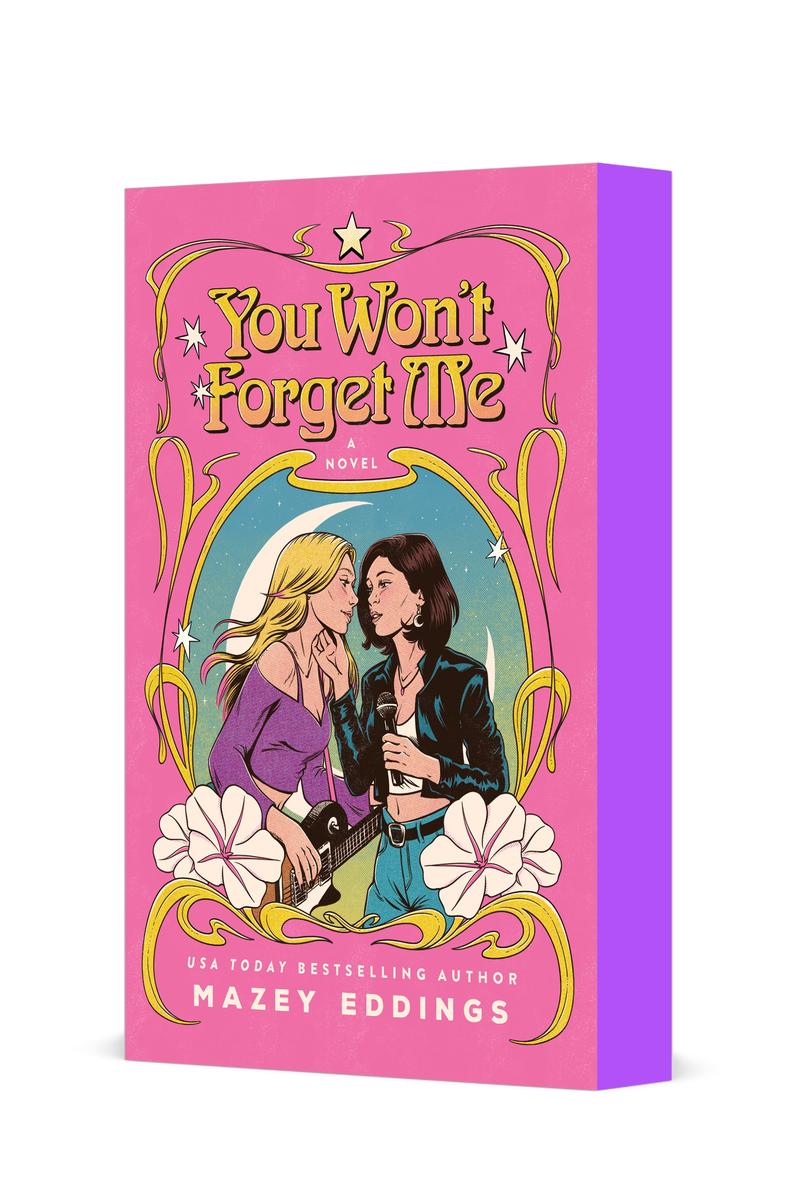 You Won't Forget Me: A Novel by Mazey Eddings