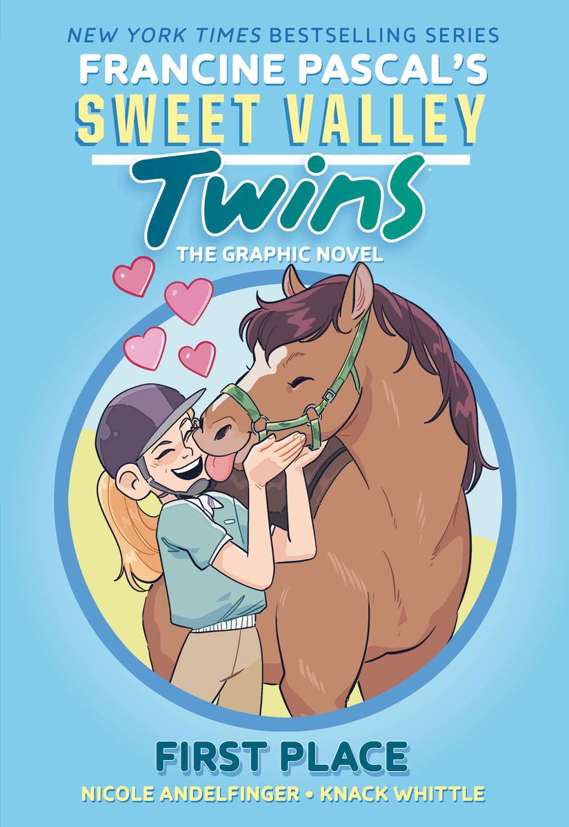 Sweet Valley Twins: First Place (A Graphic Novel) by Francine Pascal, Knack Whittle & Nicole Andelfinger