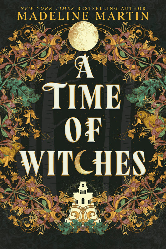 A Time of Witches: A Novel by Madeline Martin (Preorder)