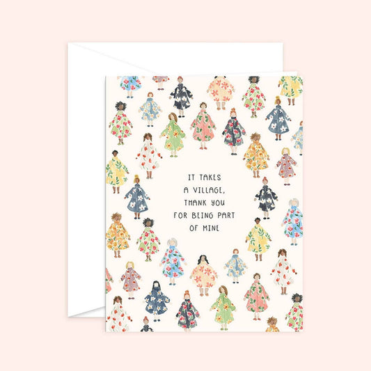 It takes a village thank you card