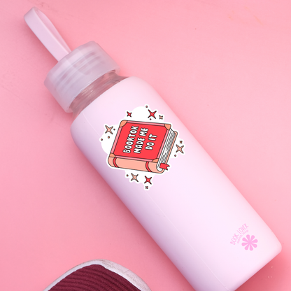 Booktok made me do it sticker