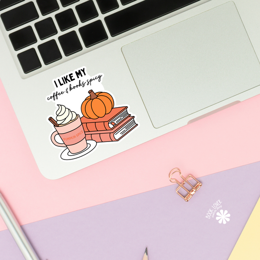 I like my coffee & books spicy sticker
