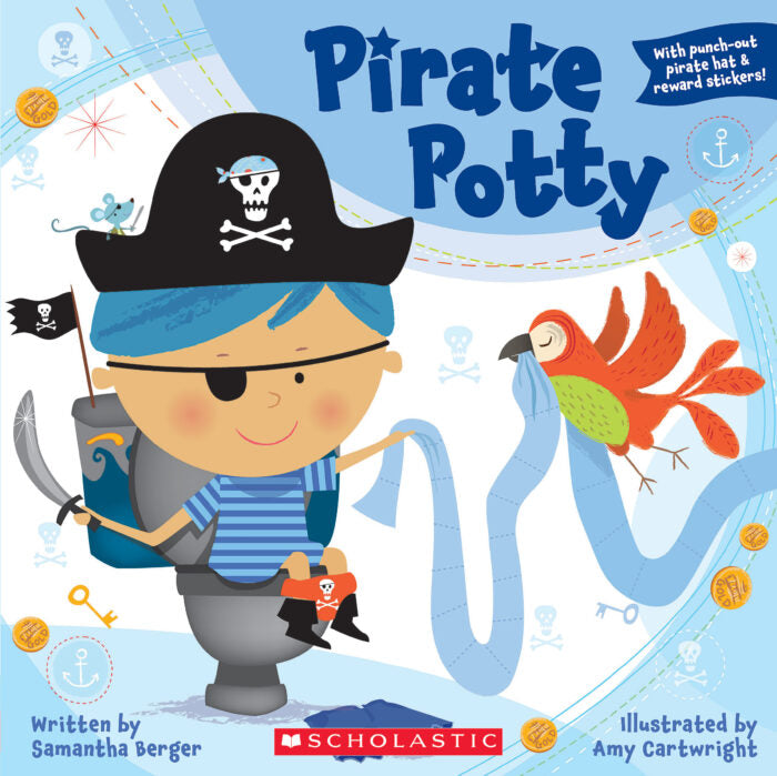 Pirate Potty by Samantha Berger & Amy Cartwright