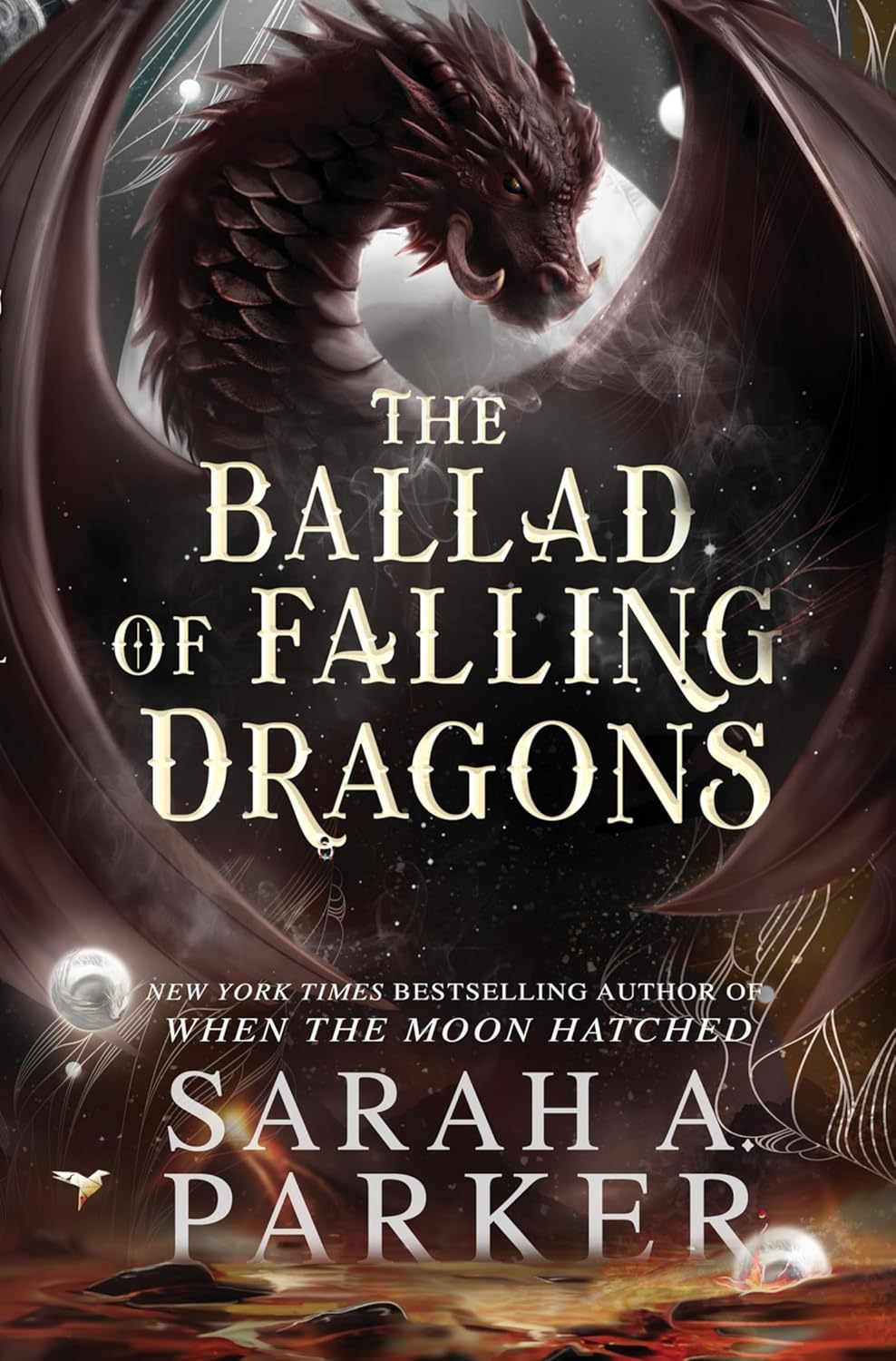 The Ballad of Falling Dragons Deluxe Limited Editions: A Novel by Sarah A. Parker (Preorder)