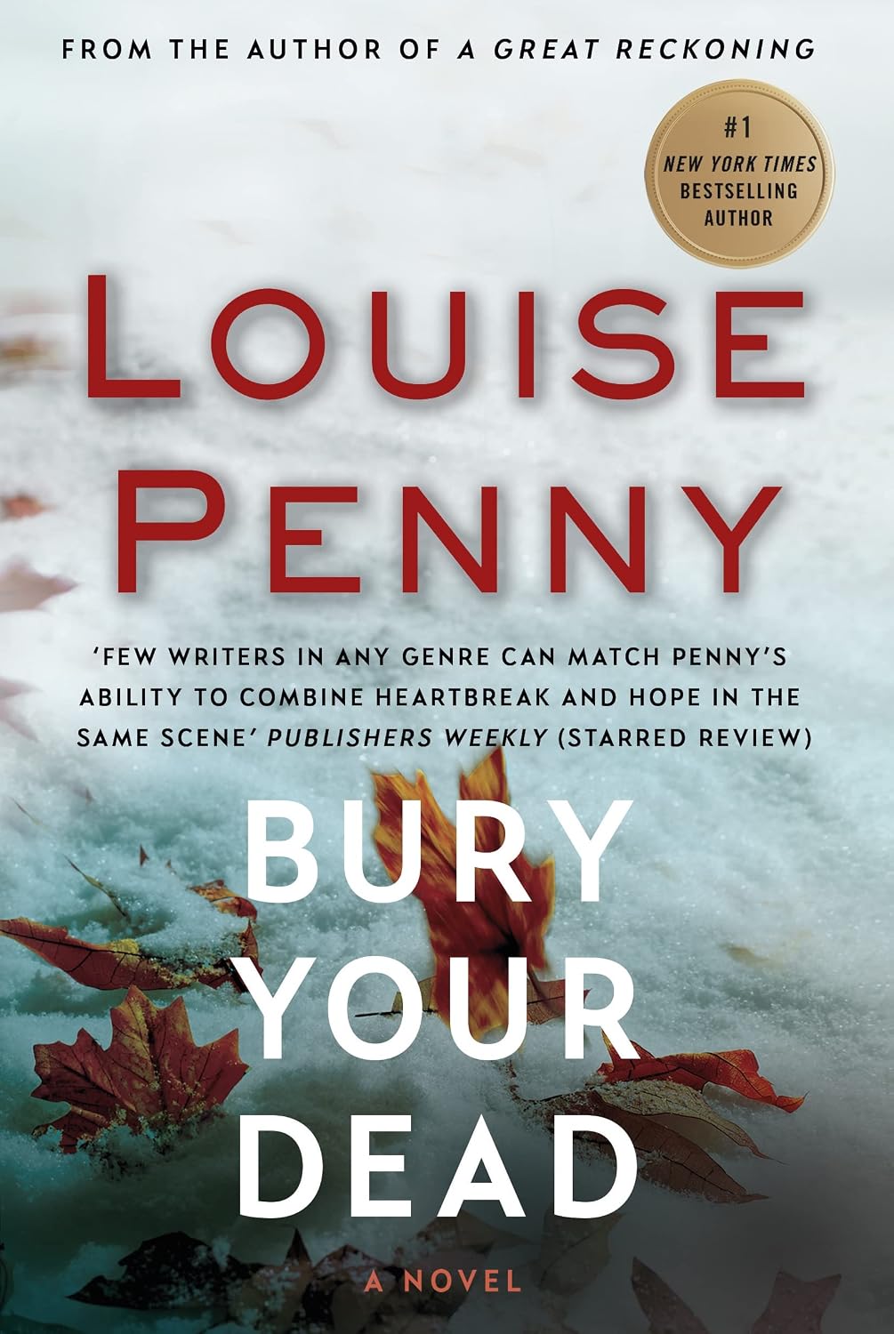 Bury Your Dead by Louise Penny