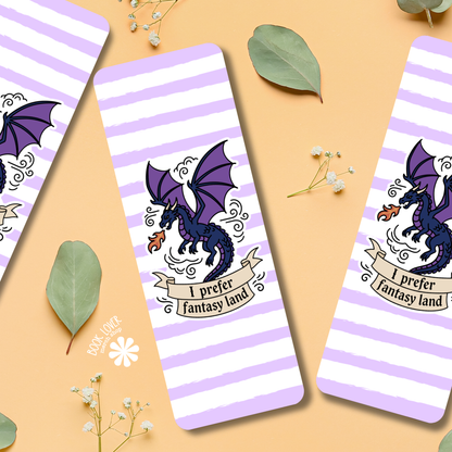 I prefer fantasy land bookmark