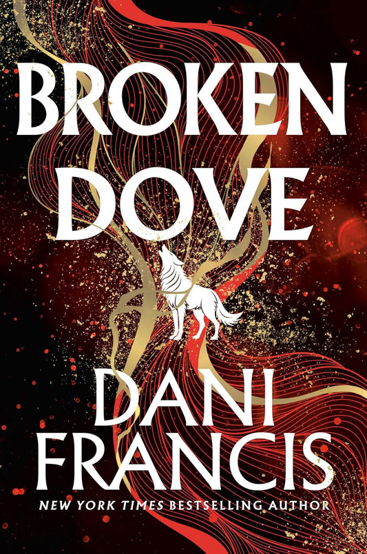 Broken Dove Sign Edition by Dani Francis (Preorder)