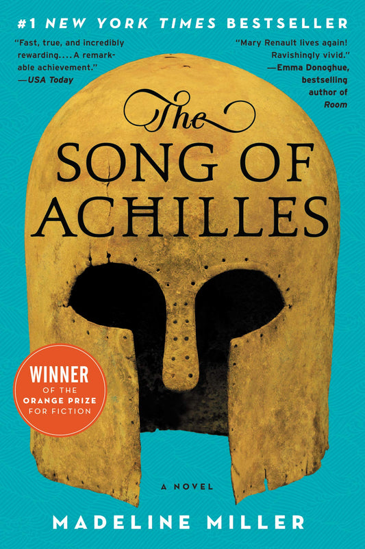 Cover of the book 'The Song of Achilles by Madeline Miller'.