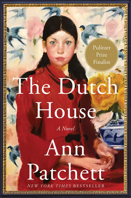 Cover of the book 'The Dutch House by Ann Patchett'.