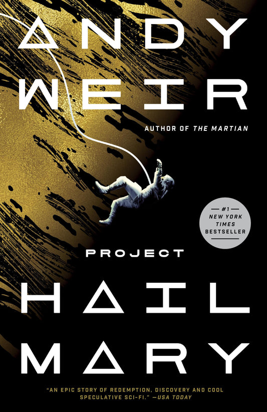 Cover of the book 'Project Hail Mary by Andy Weir'.