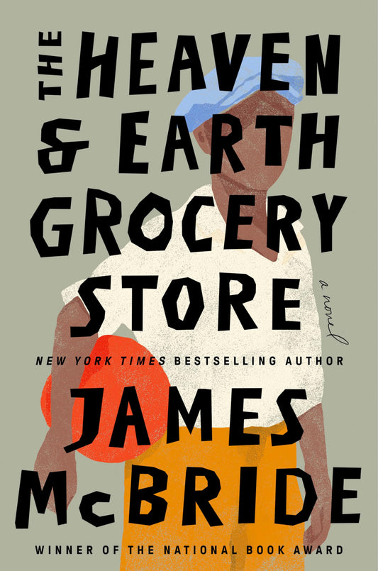 Cover of the book 'The Heaven & Earth Grocery Store by James McBride'.