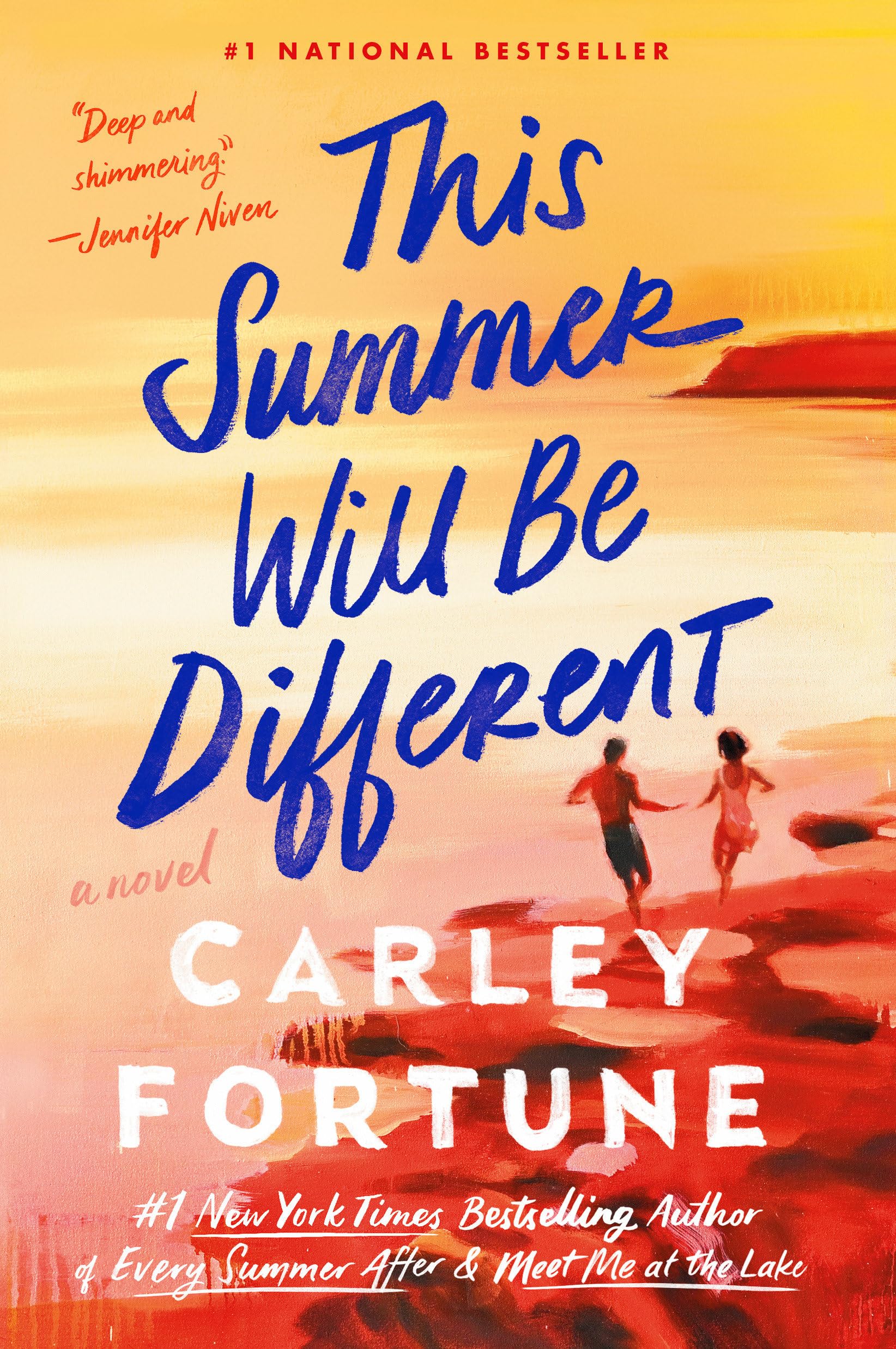 Cover of the book 'This Summer Will Be Different by Carley Fortune'.