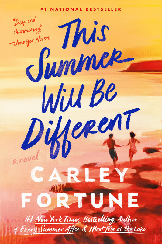 Cover of the book 'This Summer Will Be Different by Carley Fortune'.