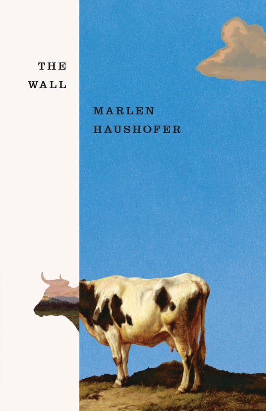 Cover of the book 'The Wall by Marlen Haushofer'.