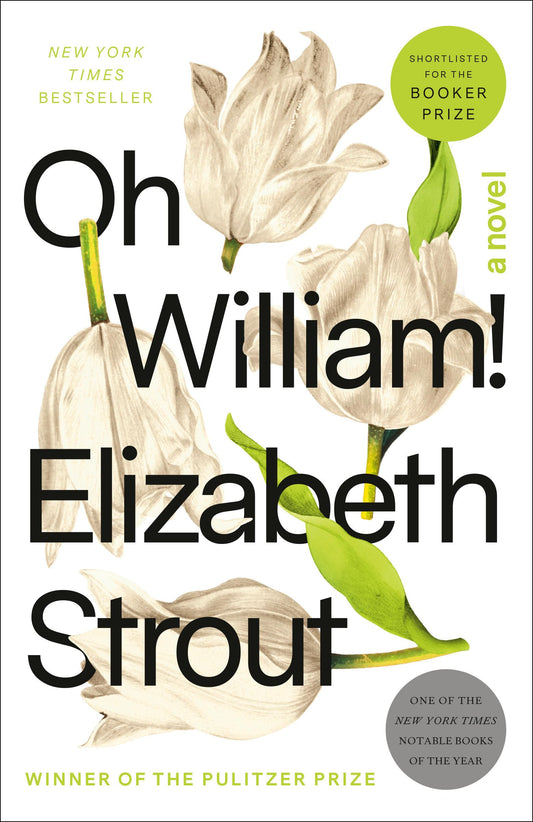 Cover of the book 'Oh William! by Elizabeth Strout'.