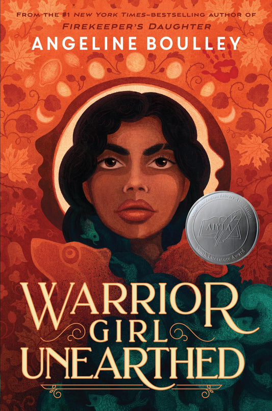 Cover of the book 'Warrior Girl Unearthed by Angeline Boulley'.