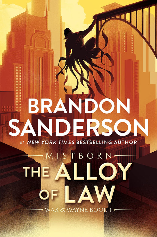 Cover of the book 'The Alloy of Law by Brandon Sanderson'.