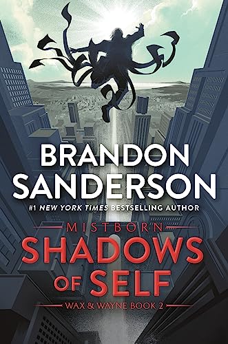 Cover of the book 'Shadows of Self by Brandon Sanderson'.