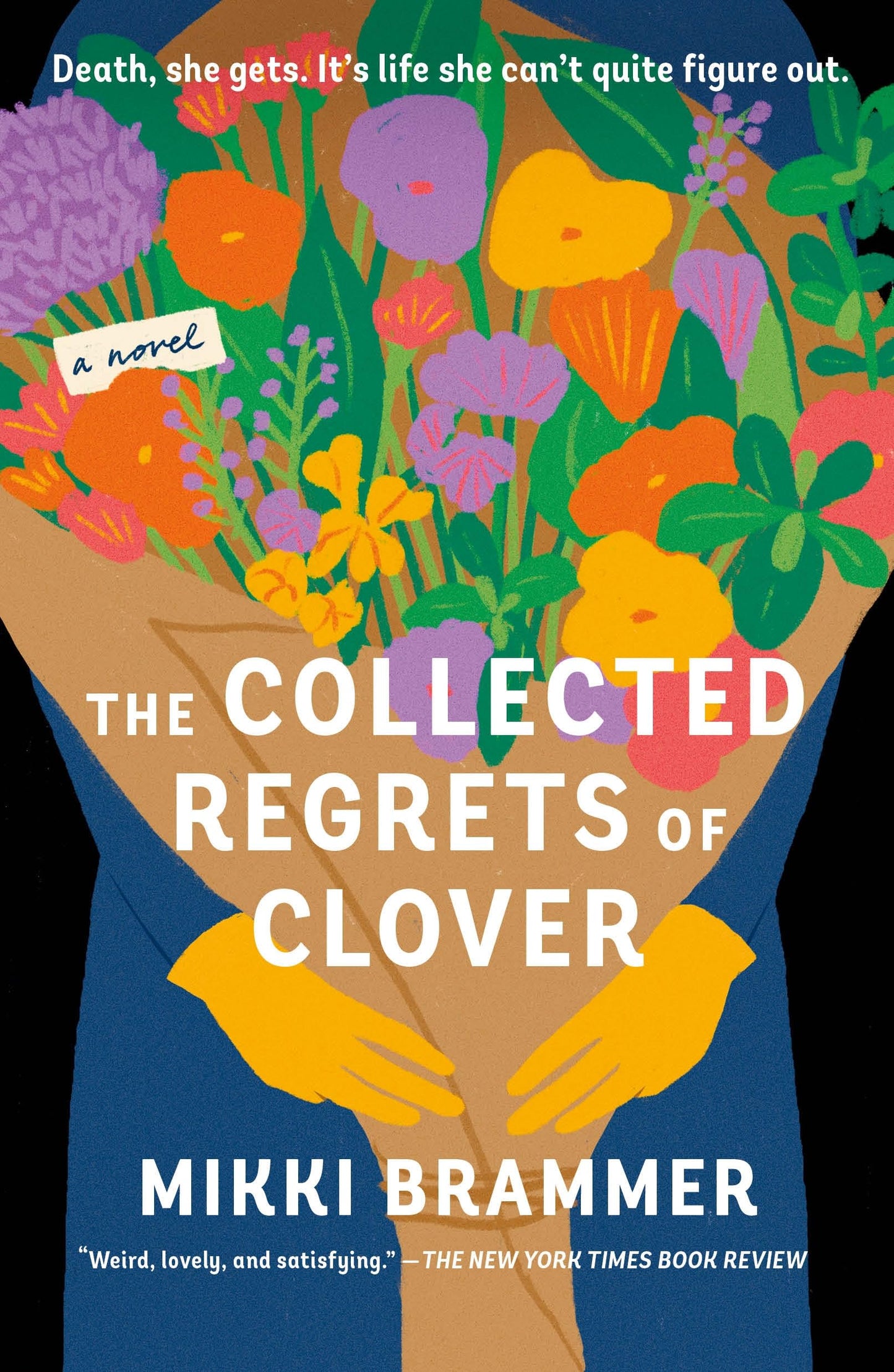 Cover of the book 'The Collected Regrets of Clover by Mikki Brammer'.