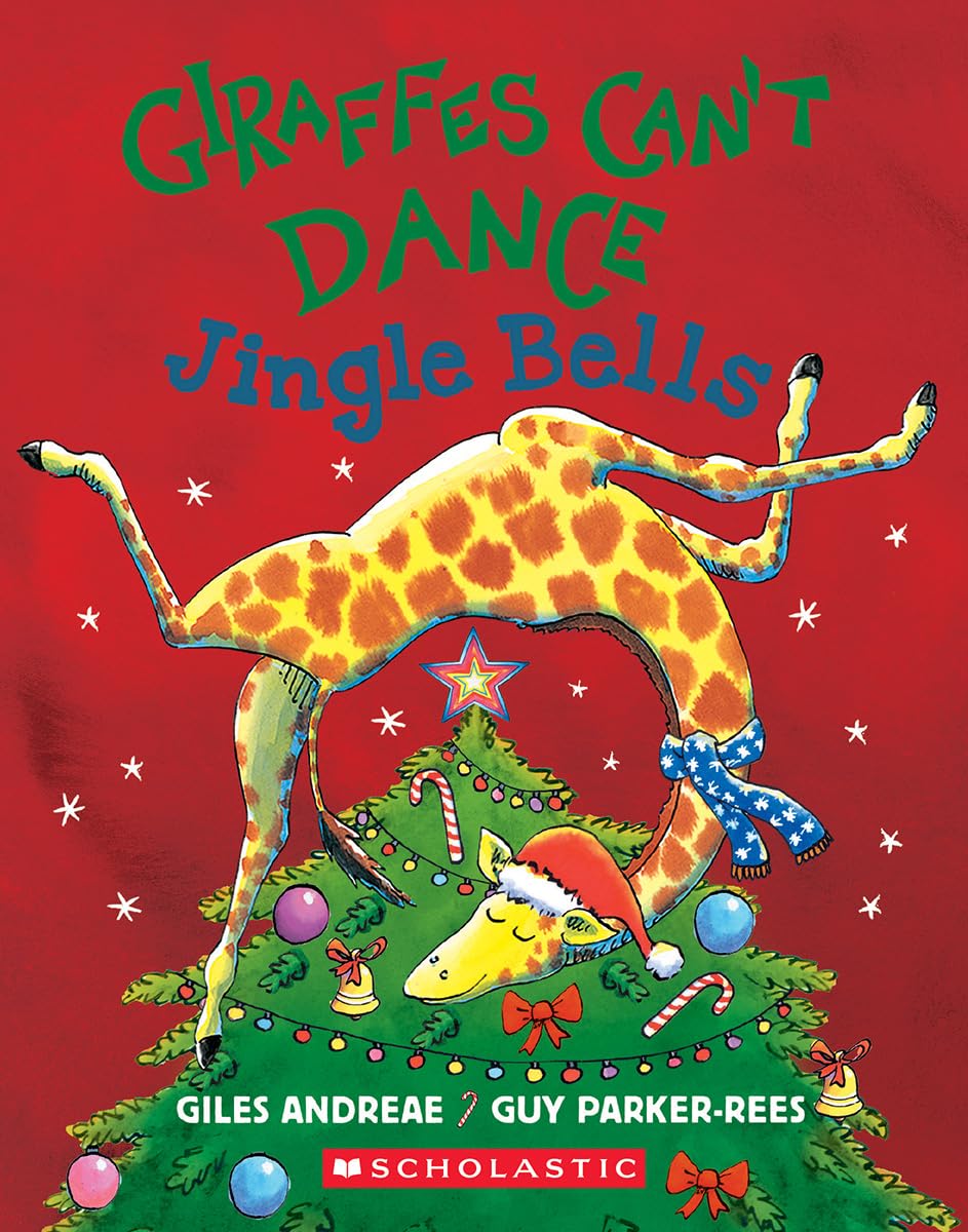 Cover of the book 'Giraffe’s Can’t Dance Jingle Bells by Giles Andreae'.