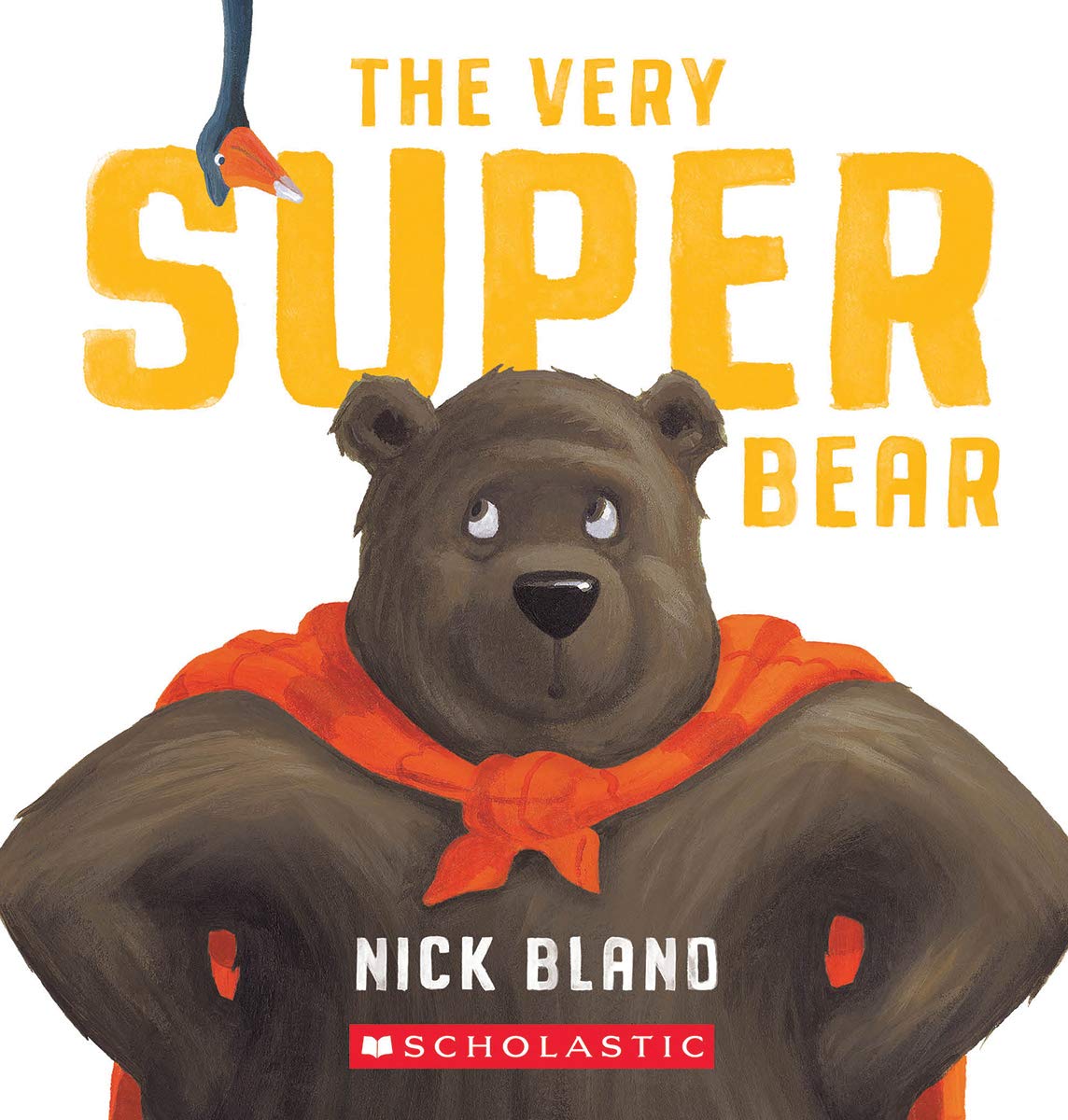 Cover of the book 'The Very Super Bear by Nick Bland'.