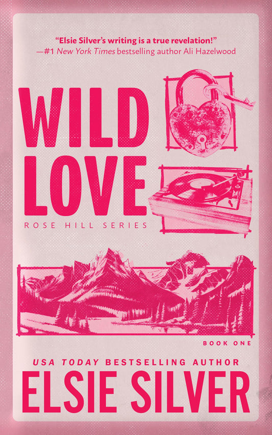 Cover of the book 'Wild Love by Elsie Silver'.