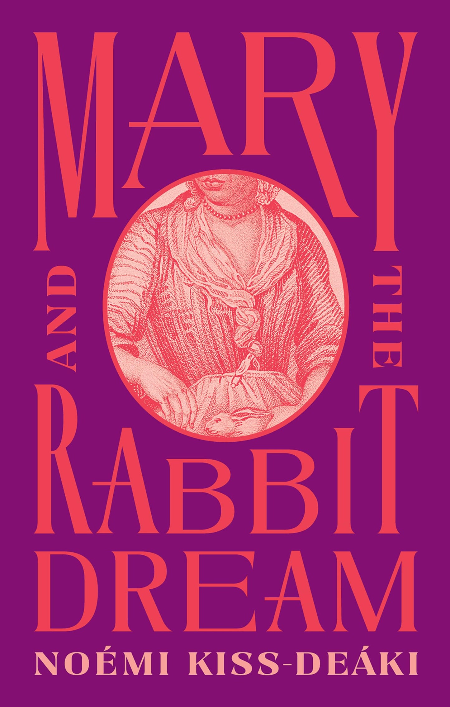 Cover of the book 'Mary and the Rabbit Dream by Noémi Kiss-Deáki'.