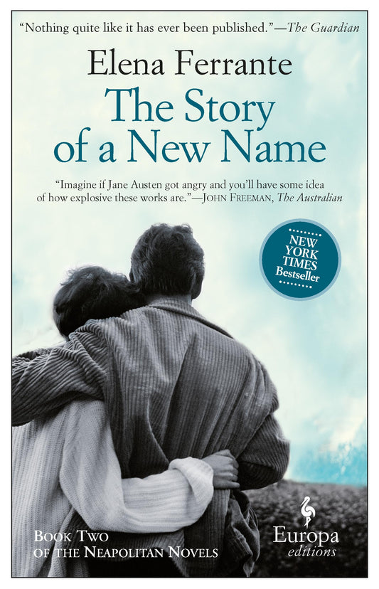 Cover of the book 'The Story of a New Name by Elena Ferrante'.