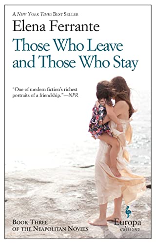 Cover of the book 'Those Who Leave & Those Who Stay by Elena Ferrante'.