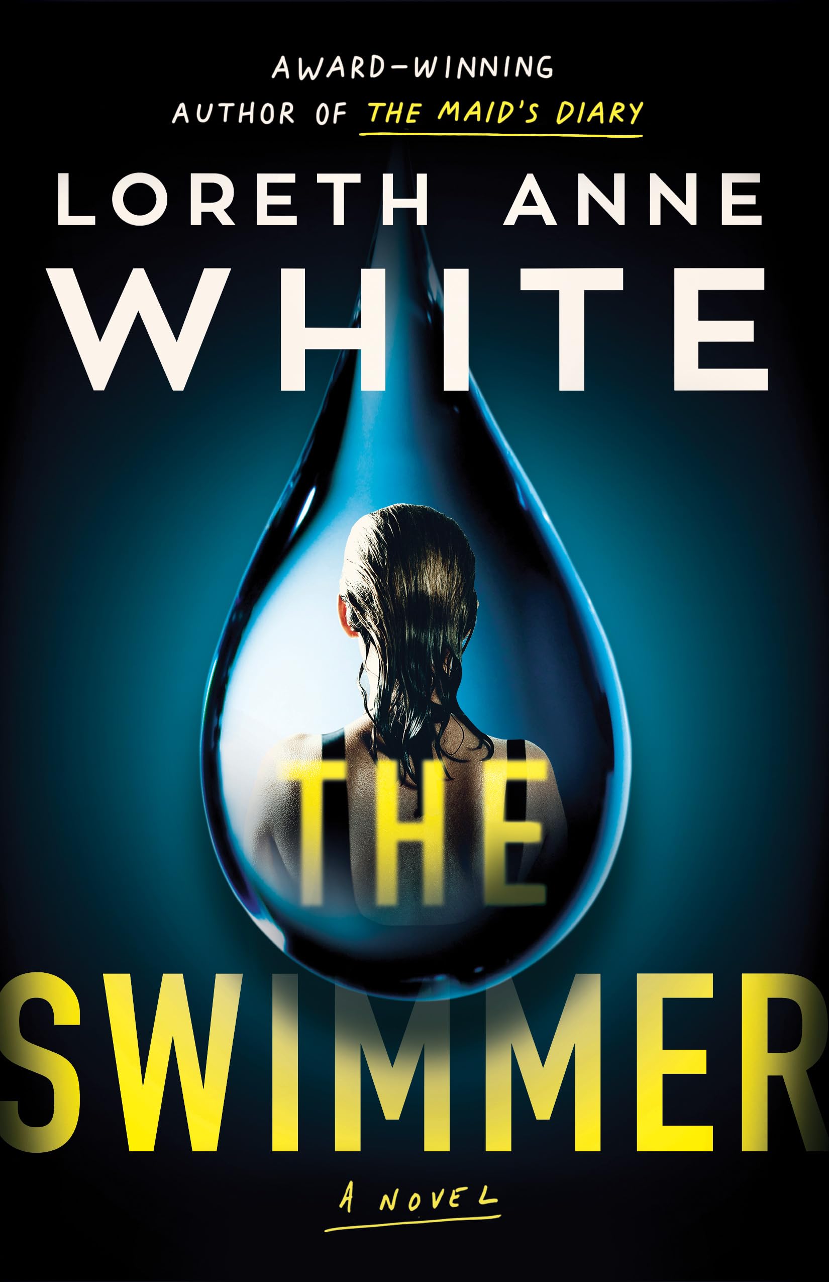 Cover of the book 'The Swimmer by Loreth Anne White'.