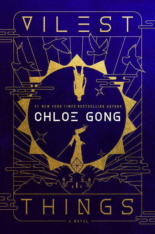 Cover of the book 'Vilest Things by Chloe Gong'.