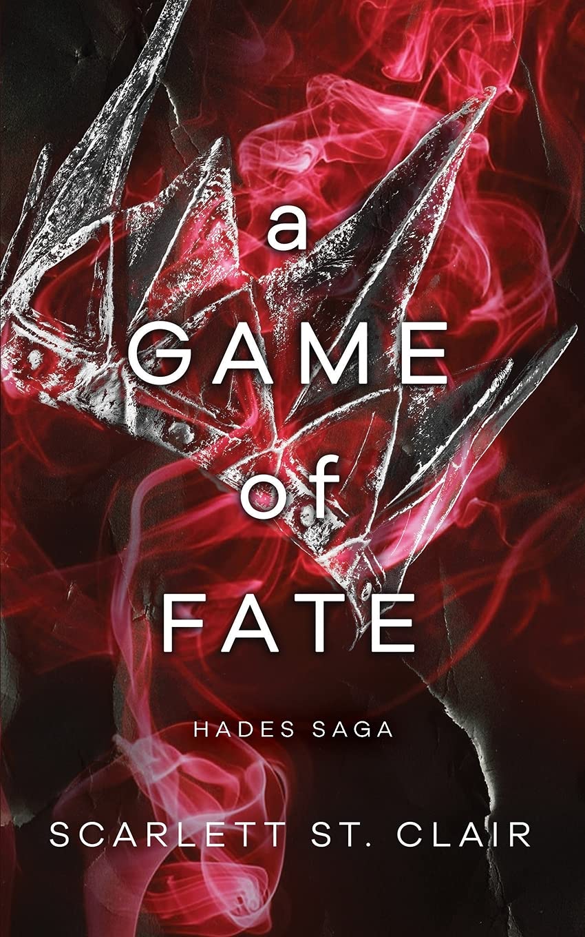 Cover of the book 'A Game of Fate by Scarlett St. Clair'.