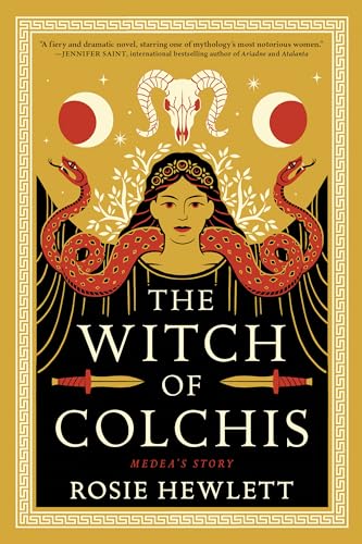 Cover of the book 'The Witch of Colchis by Rosie Hewlett'.