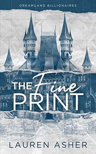 Cover of the book 'The Fine Print by Lauren Asher'.