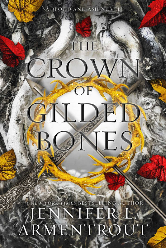 Cover of the book 'The Crown of Gilded Bones by Jennifer L. Armentrout'.