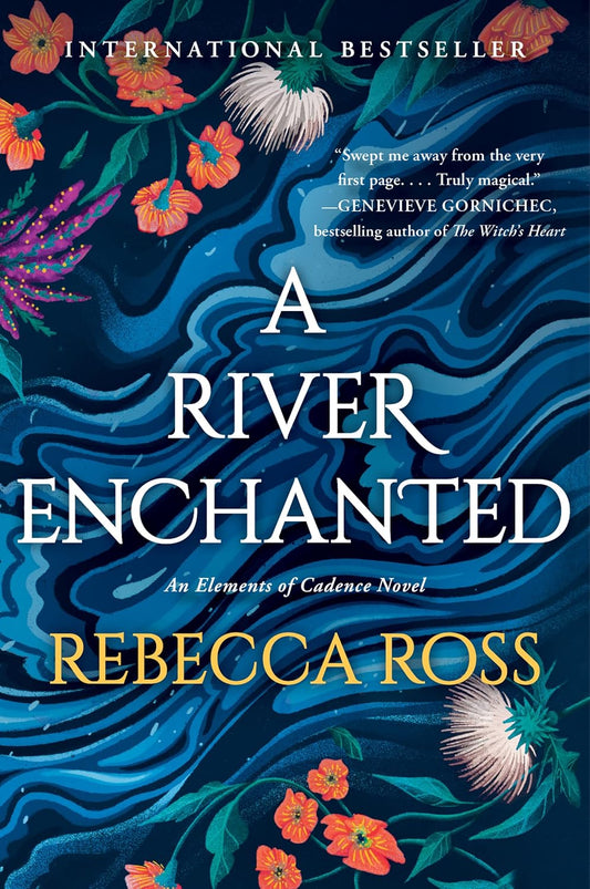 A River Enchanted by Rebecca Ross