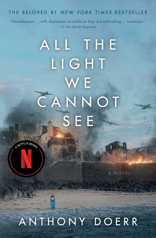 All the Light We Cannot See by Anthony Doerr