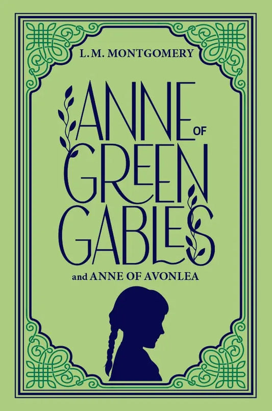 Anne of Green Gables by L.M. Montgomery