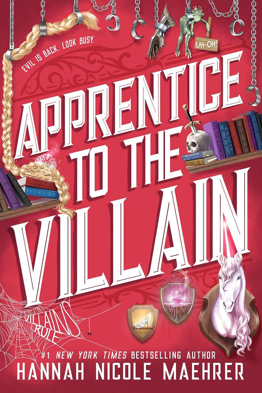 Apprentice to the Villan by Hannah Nicole Maehrer