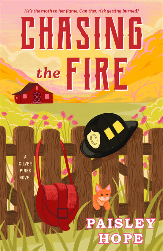 Chasing the Fire by Paisley Hope (Preorder)