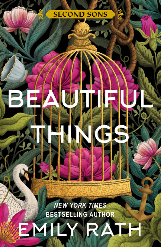 Beautiful Things Deluxe Limited Edition by Emily Rath