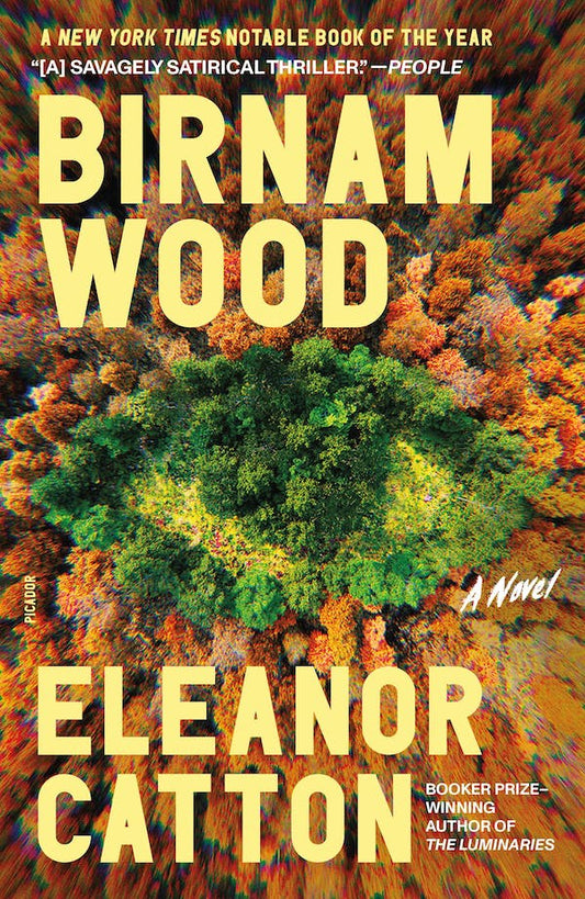 Birnam Wood by Elanor Catton