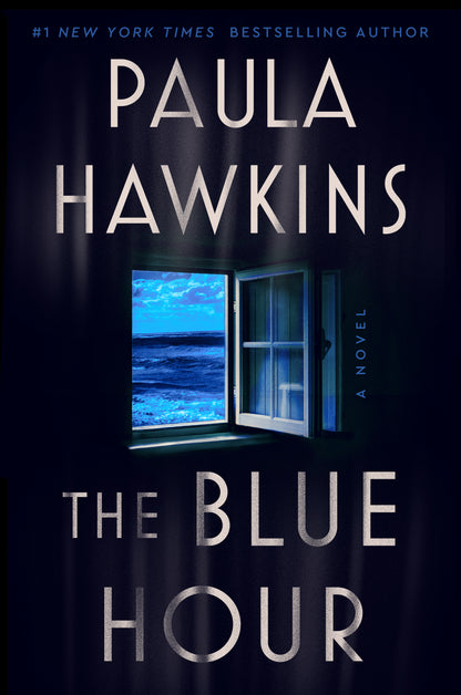 The Blue Hour by Paul Hawkins