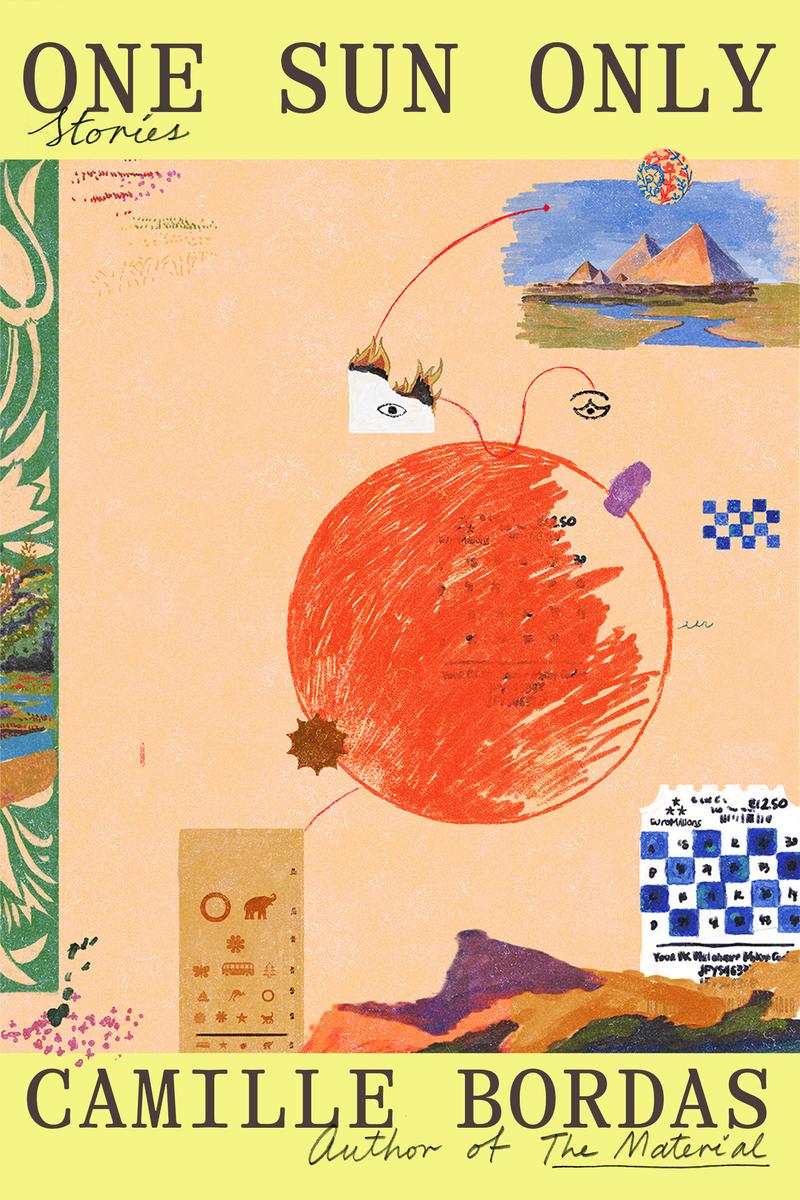 One Sun Only: Stories by Camille Bordas (Preorder)