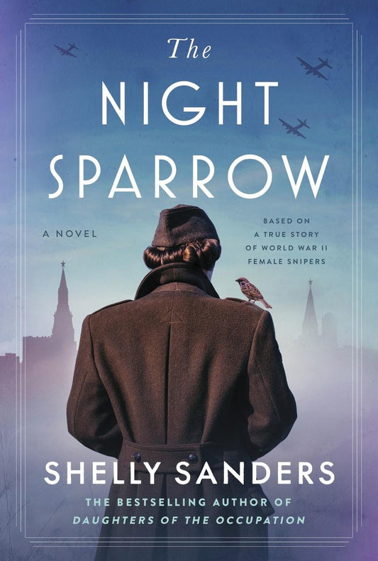 The Night Sparrow by Shelly Sanders